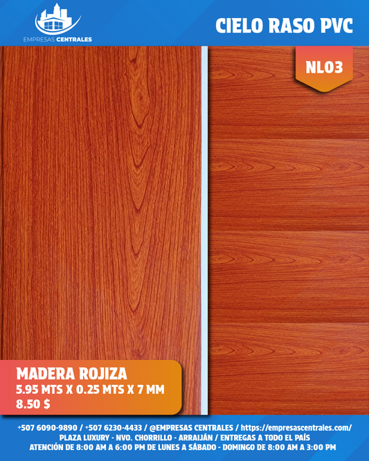 Lámina de Cielo Raso de PVC Laminado en Efecto Madera Rojizo NL03 25cm x 5.95m x 7mm
