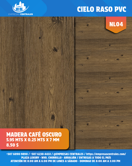 Cielo Raso Pvc Madera Café Oscuro NL04 25cm x 5.95m x 7mm